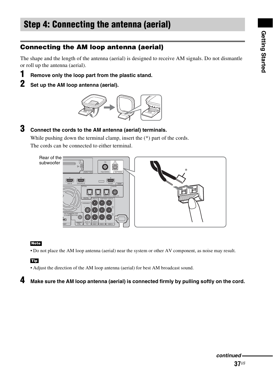 Step 4: connecting the antenna (aerial), Step 4: connecting the antenna, Aerial) | Connecting the am loop antenna (aerial), Getting star ted, Remove only the loop part from the plastic stand, Set up the am loop antenna (aerial), Continued, Rear of the subwoofer | Sony HT-CT500 User Manual | Page 37 / 340