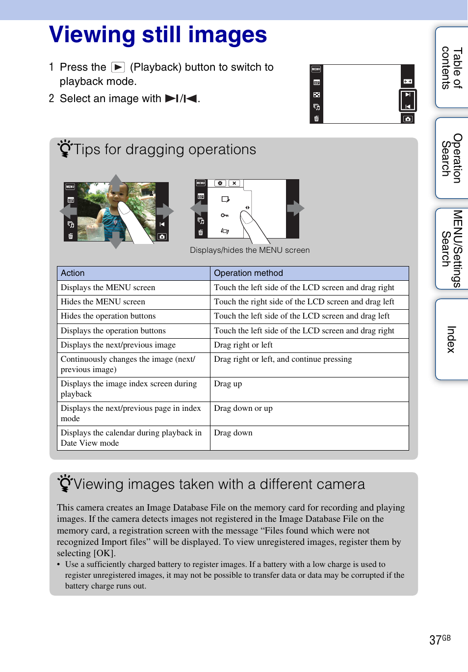 Viewing still images, Tips for dragging operations, Viewing images taken with a different camera | Sony DSC-TX7 User Manual | Page 37 / 168