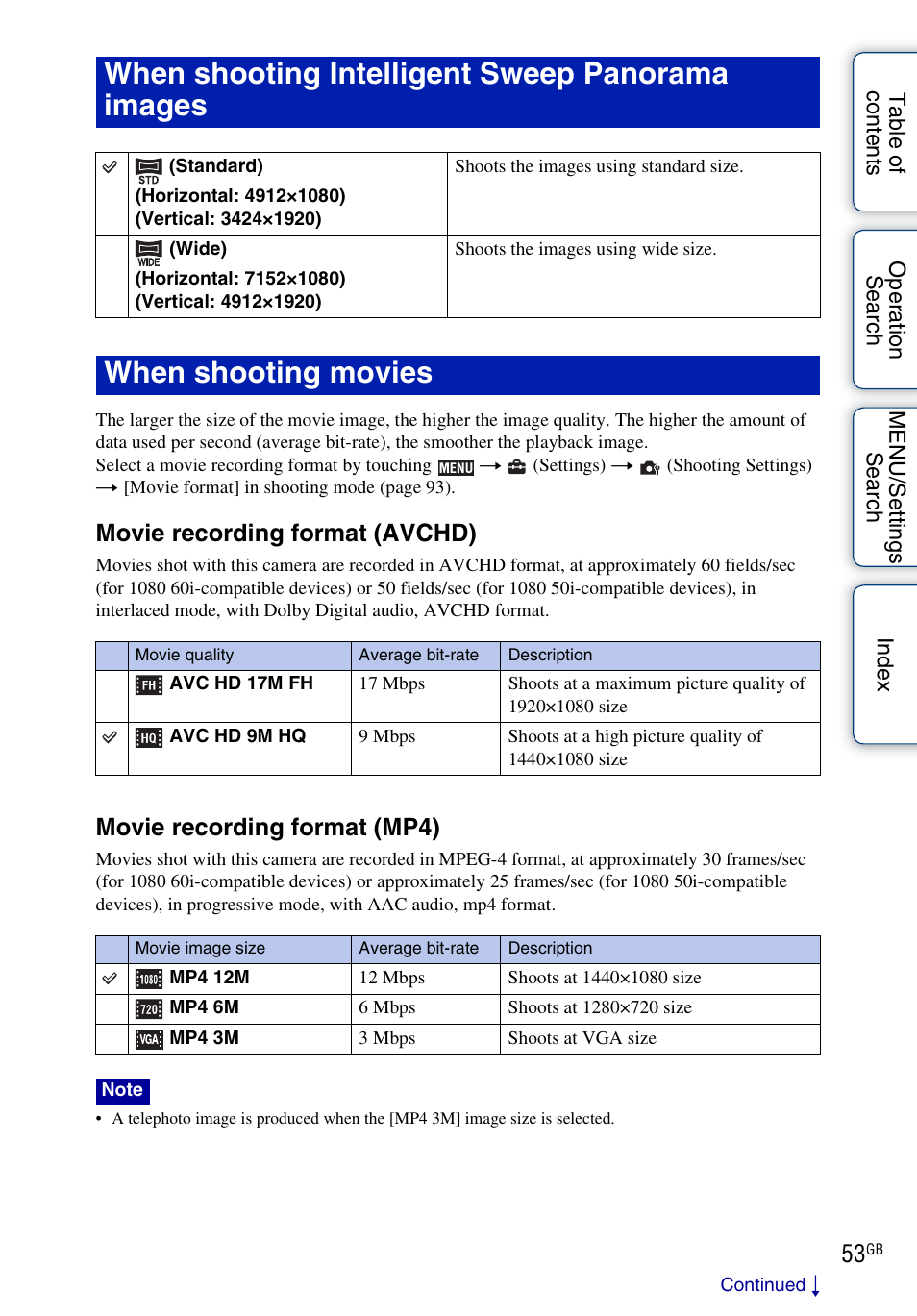 When shooting intelligent sweep panorama images, When shooting movies, Movie recording format (avchd) | Movie recording format (mp4) | Sony DSC-TX7 User Manual | Page 53 / 168