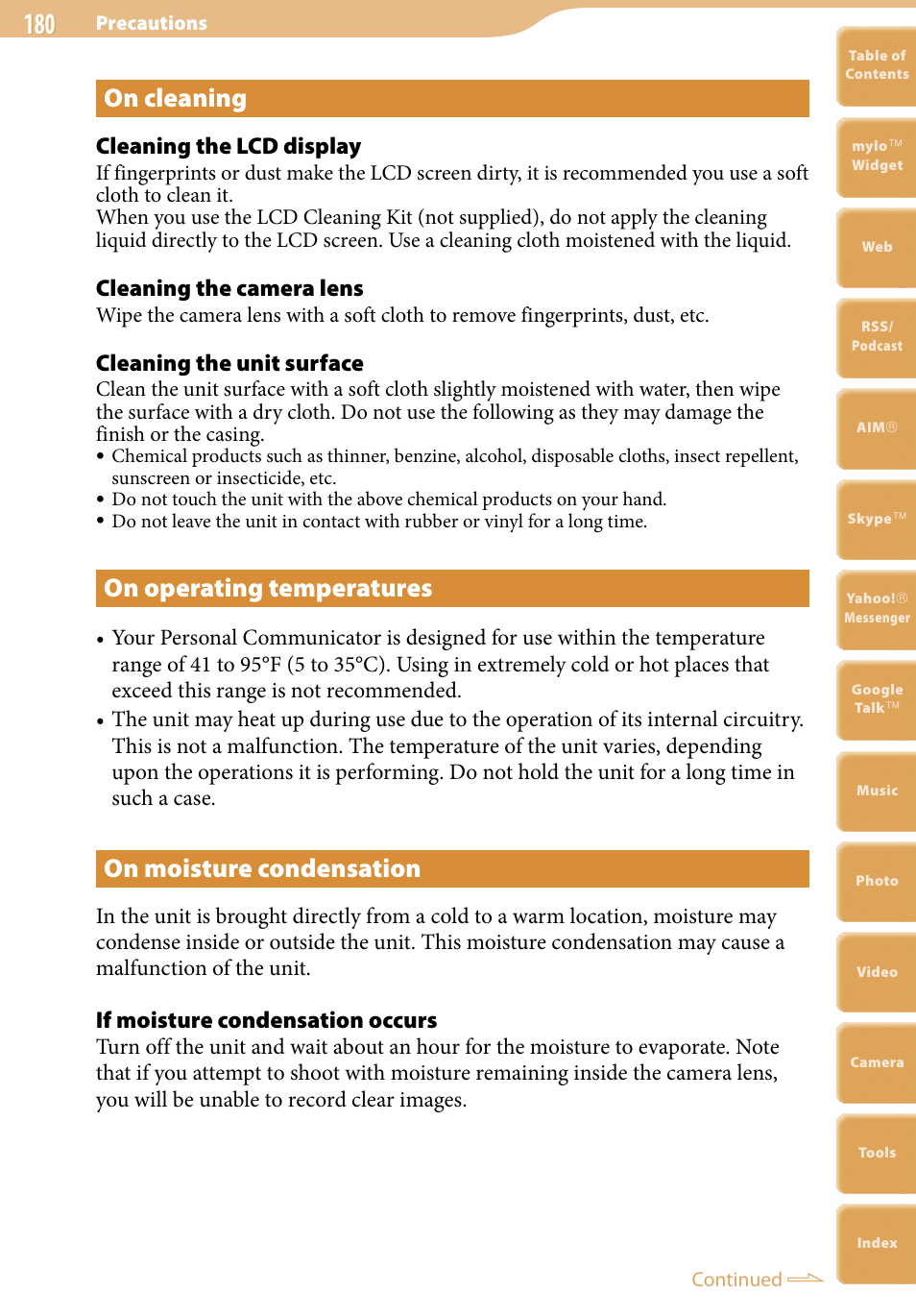 On cleaning, On operating temperatures, On moisture condensation | Cleaning the lcd display, Cleaning the camera lens, Cleaning the unit surface, If moisture condensation occurs | Sony COM-2 User Manual | Page 180 / 270