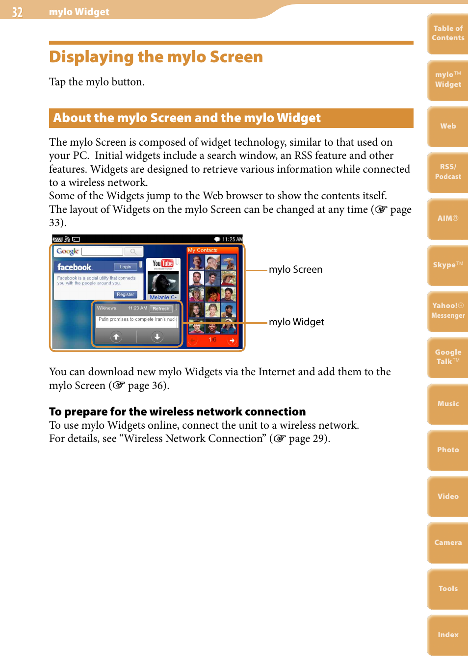 Displaying the mylo screen, About the mylo screen and the mylo widget, Tap the mylo button | Sony COM-2 User Manual | Page 32 / 270