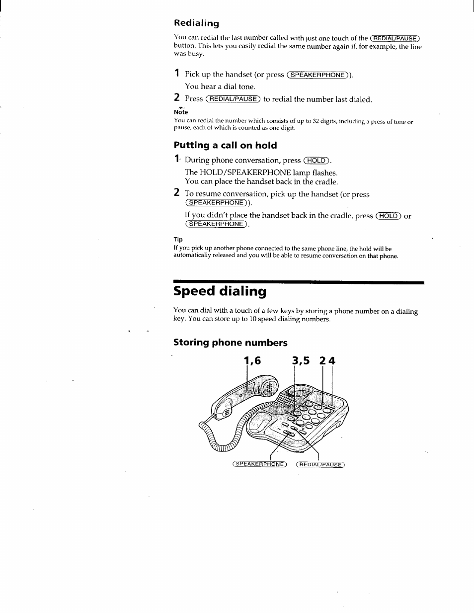 Redialing, Speed dialing, Storing phone numbers | Sony IT-B9 User Manual | Page 11 / 28