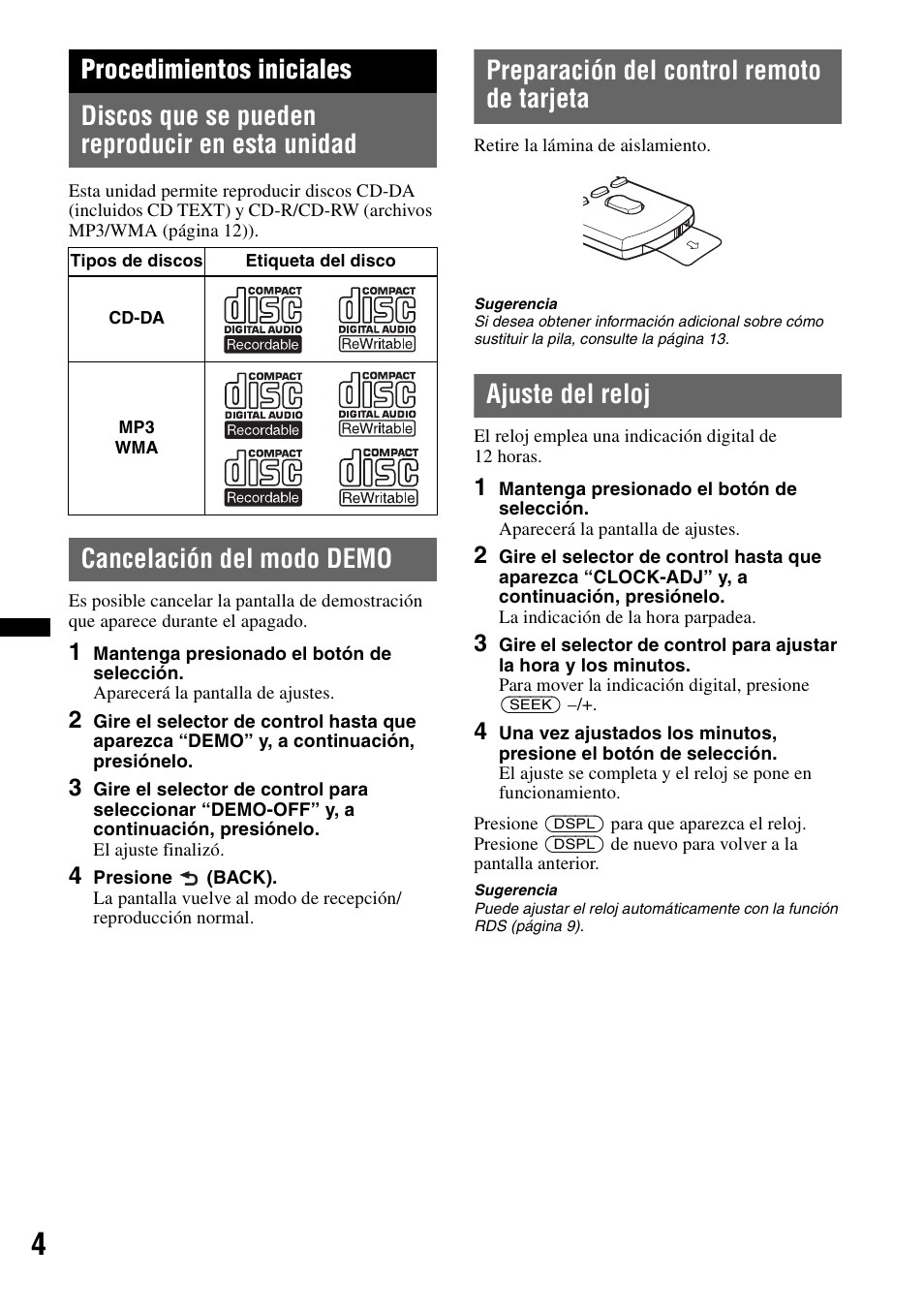 Procedimientos iniciales, Discos que se pueden reproducir en esta unidad, Cancelación del modo demo | Preparación del control remoto de tarjeta, Ajuste del reloj | Sony CDX-GT25MPW User Manual | Page 20 / 36