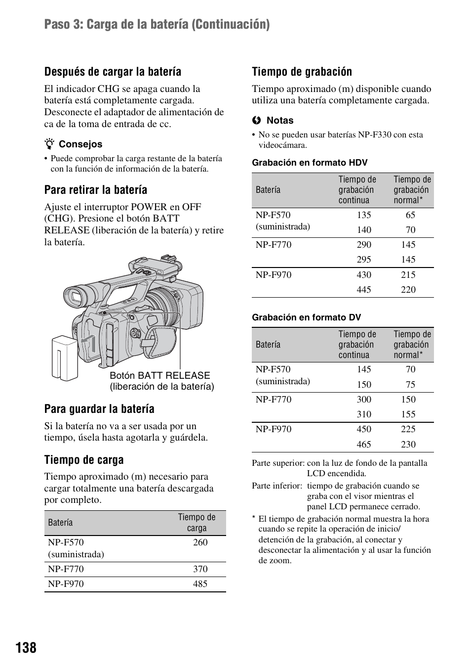 Paso 3: carga de la batería (continuación), Después de cargar la batería, Para retirar la batería | Para guardar la batería, Tiempo de carga, Tiempo de grabación | Sony HDR-FX1000 User Manual | Page 138 / 151