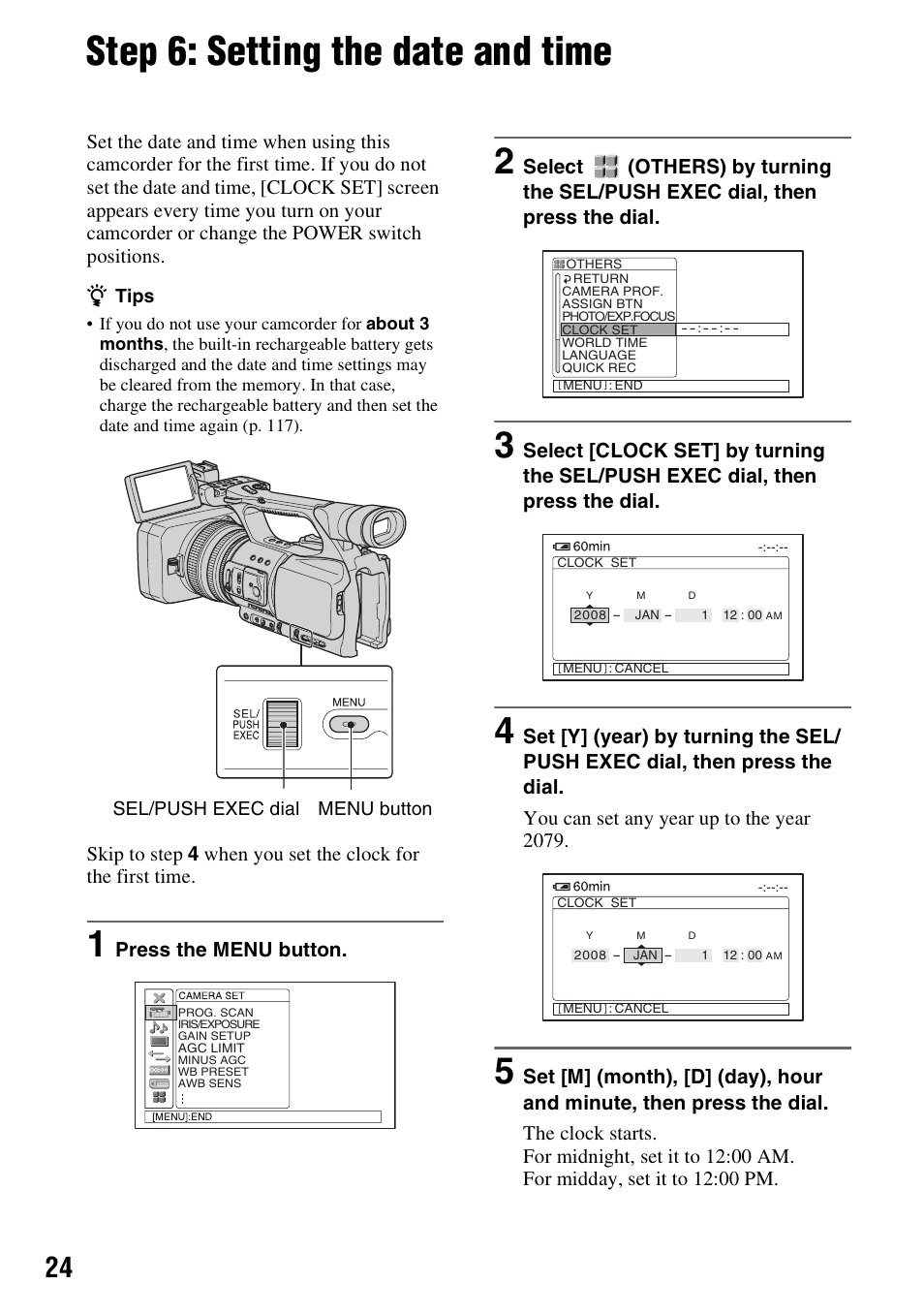 Step 6: setting the date and time, Press the menu button | Sony HDR-FX1000 User Manual | Page 24 / 151