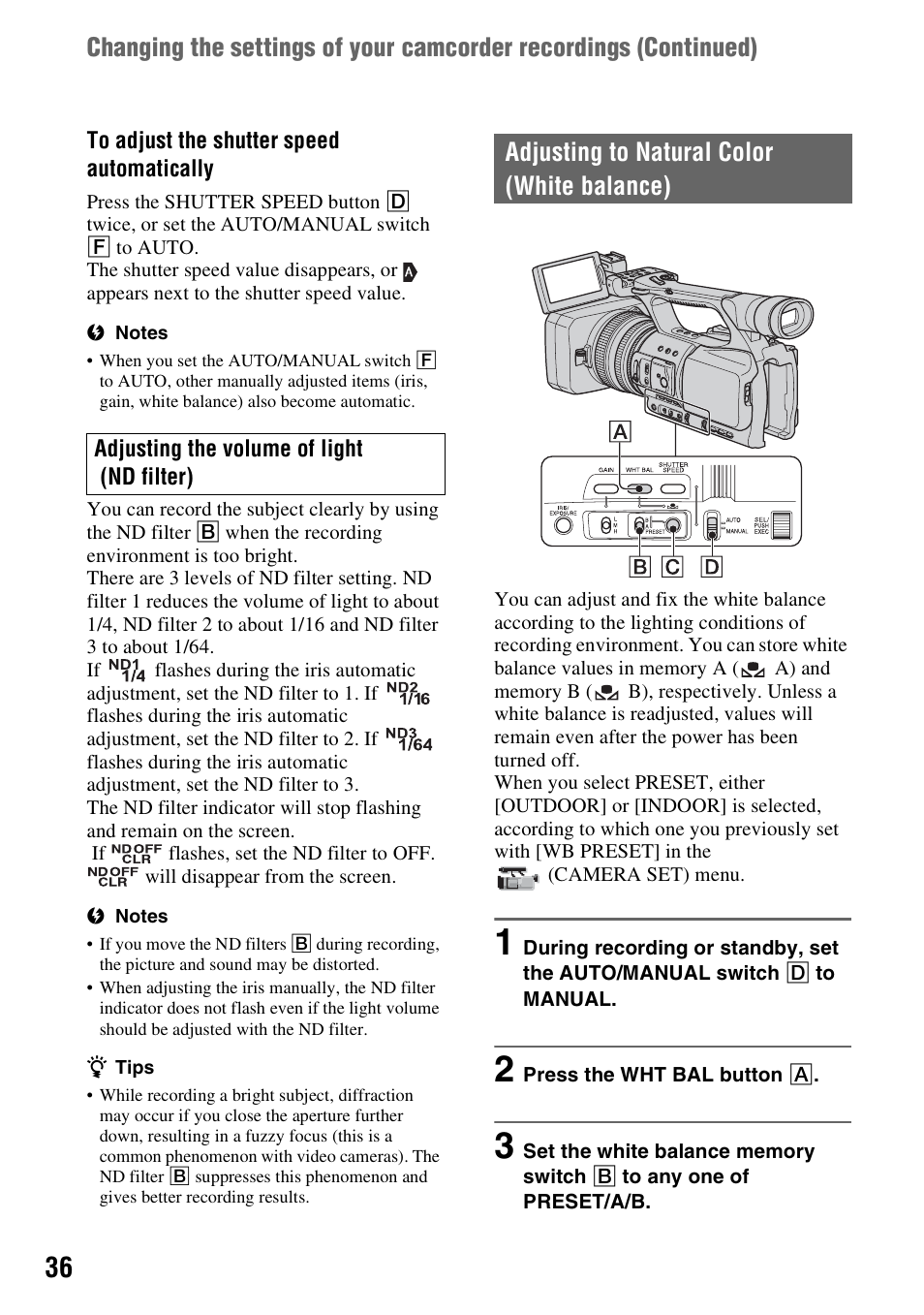 Adjusting to natural color (white balance) | Sony HDR-FX1000 User Manual | Page 36 / 151