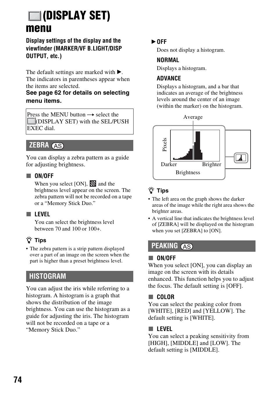 Display set) menu, P. 74), Zebra histogram | Peaking | Sony HDR-FX1000 User Manual | Page 74 / 151