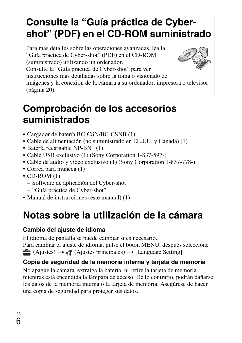 Comprobación de los accesorios suministrados, Notas sobre la utilización de la cámara | Sony DSC-W310 User Manual | Page 34 / 56