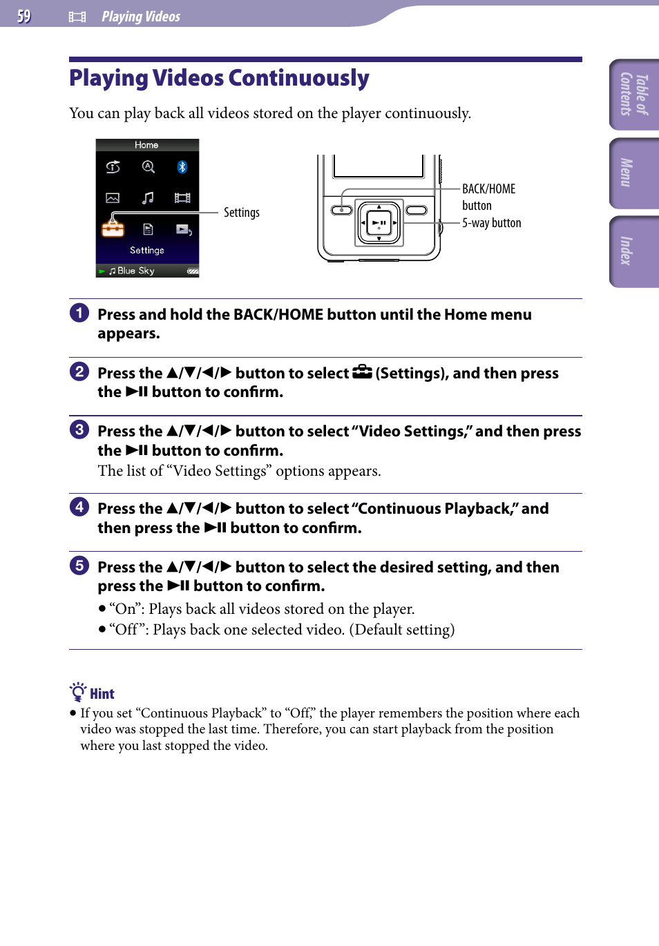 Playing videos continuously, Continuous playback | Sony NWZ-A829BLK User Manual | Page 59 / 161