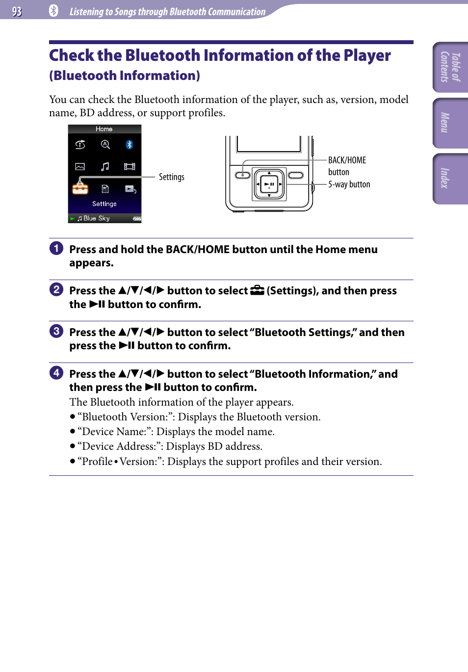 Check the bluetooth information of the, Player, Bluetooth information) | Bluetooth information, Check the bluetooth information of the player | Sony NWZ-A829BLK User Manual | Page 93 / 161