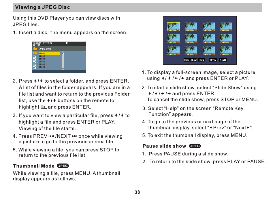 Viewing a jpeg disc, Thumbnail mode €qb, Pause slide show | Viewing a jpeg disc -39 | Sony DVP-FX810 User Manual | Page 38 / 52