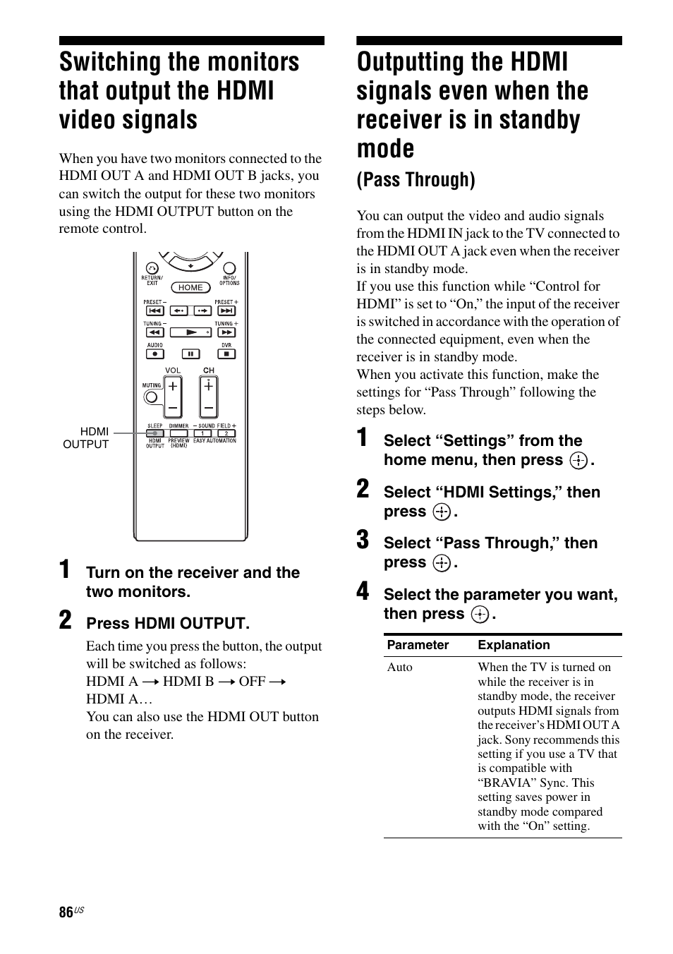 Switching the monitors that output the hdmi, Video signals, Outputting the hdmi signals even when the | Receiver is in standby mode (pass through) | Sony STR-DA5800ES User Manual | Page 86 / 147