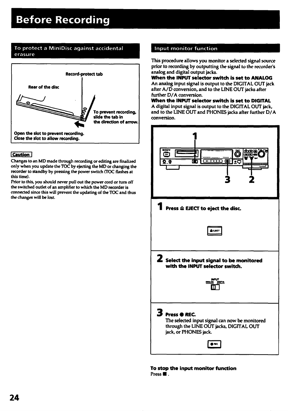 Press & eject to eject the disc, Press • rec, To stop the input monitor function | Before recording | Sony MDS-501 User Manual | Page 24 / 51