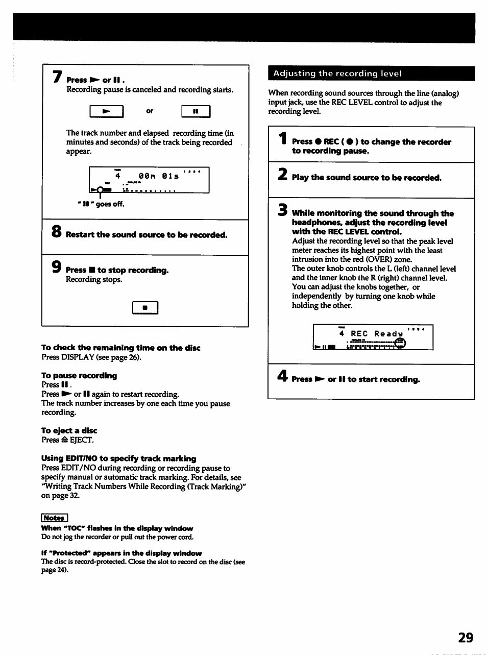 7 press ^ or ii, Restart the sound source to be recorded, 9 press ■ to stop recording | To check the remaining time on the disc, To pause recording, Pre^ ii, To eject a disc, Using edit/no to specify track marking, Piay the sound source to be recorded | Sony MDS-501 User Manual | Page 29 / 51