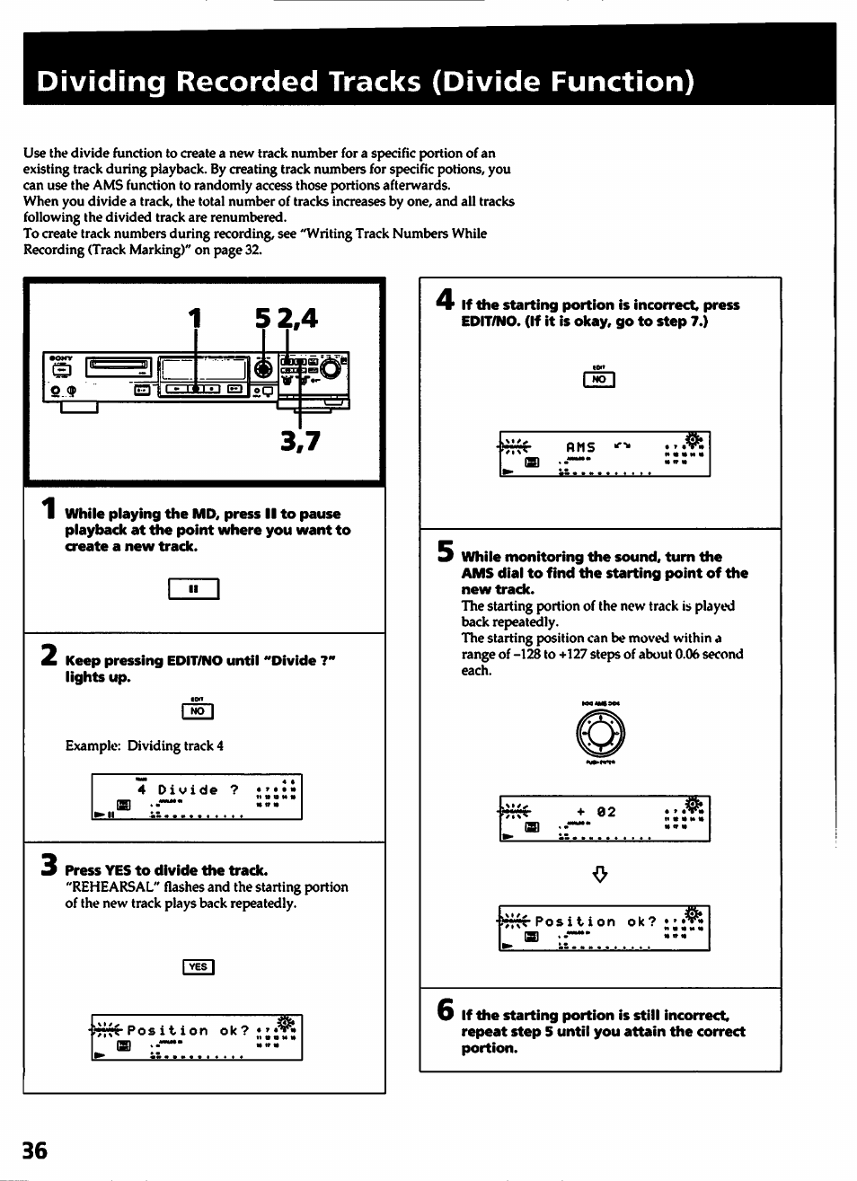 2 keep pressing edit/no until "divide ?" lights up, Press yes to divide the track, Bggy | Dividing recorded tracks (divide function) | Sony MDS-501 User Manual | Page 36 / 51