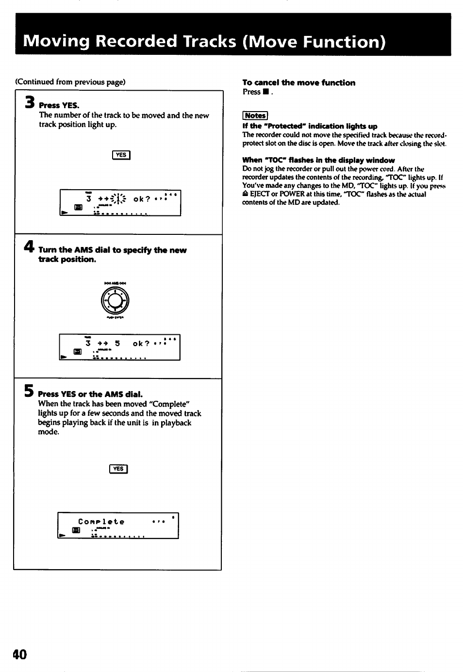 Press yes or the ams dial, To cancel the move function press, Moving recorded tracks (move function) | Sony MDS-501 User Manual | Page 40 / 51