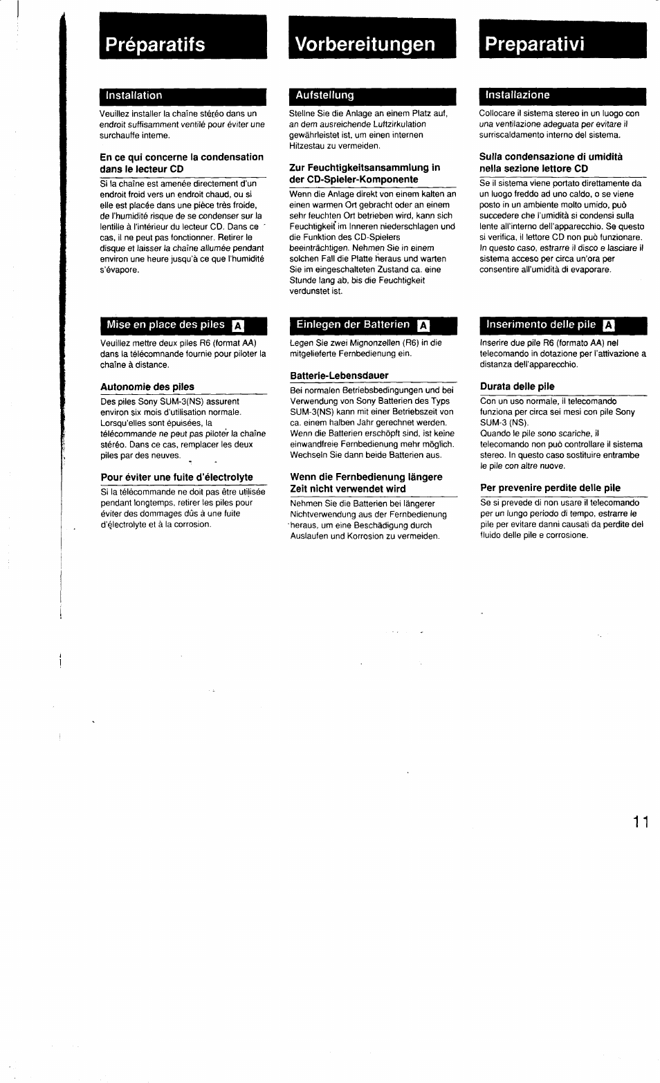 Installation, Aufstellung, Installazione | Mise en place des piles, Autonomie des piles, Pour éviter une fuite d’électrolyte, Einlegen der batterien, Batterie-lebensdauer, Inserimento delle pile, Durata delle pile | Sony MHC-3500 User Manual | Page 11 / 99