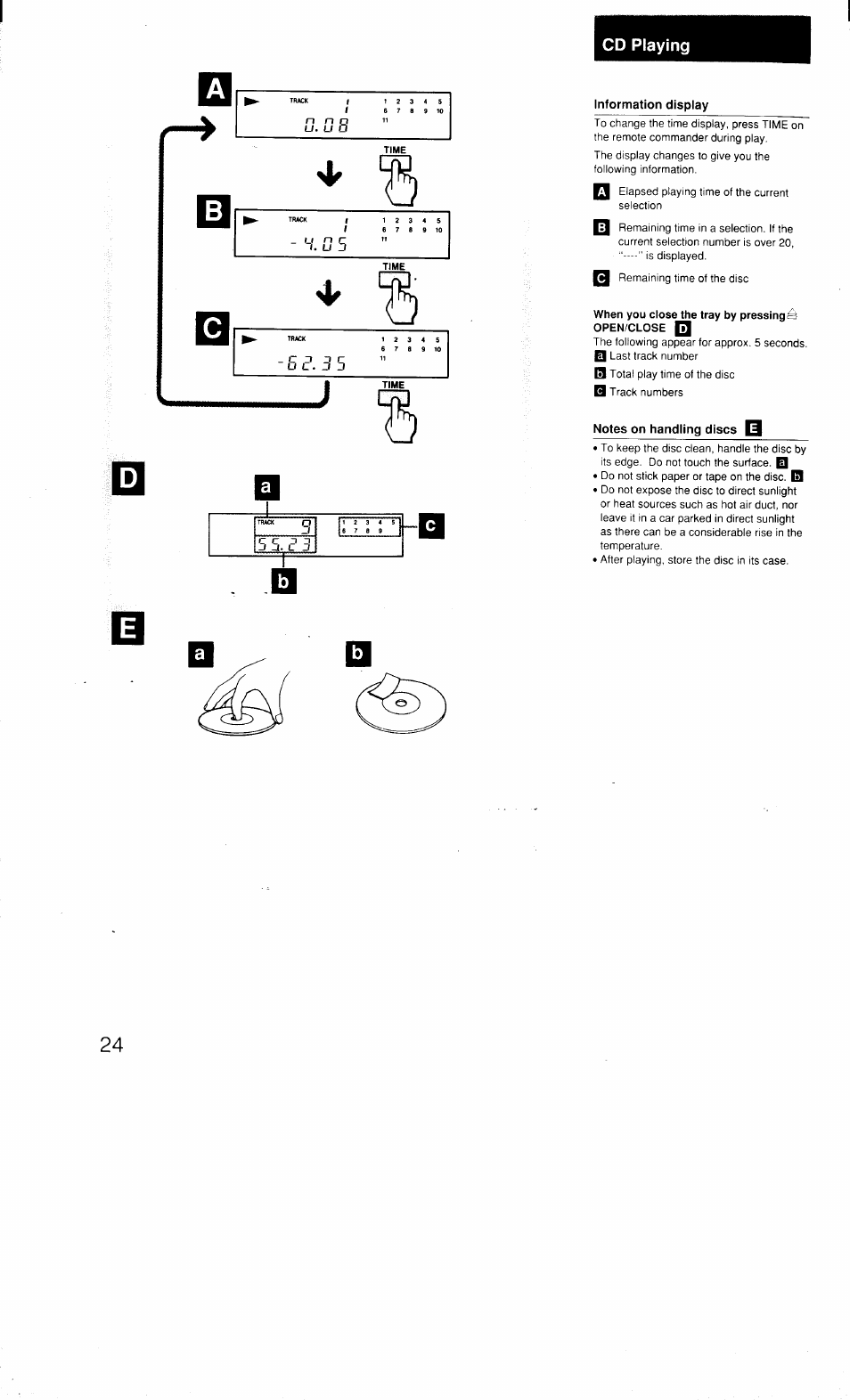 Information display, When you close the tray by pressing ê open/close q, Notes on handling discs q | Cd playing, C c 3 d j zl- l j | Sony MHC-3500 User Manual | Page 24 / 99