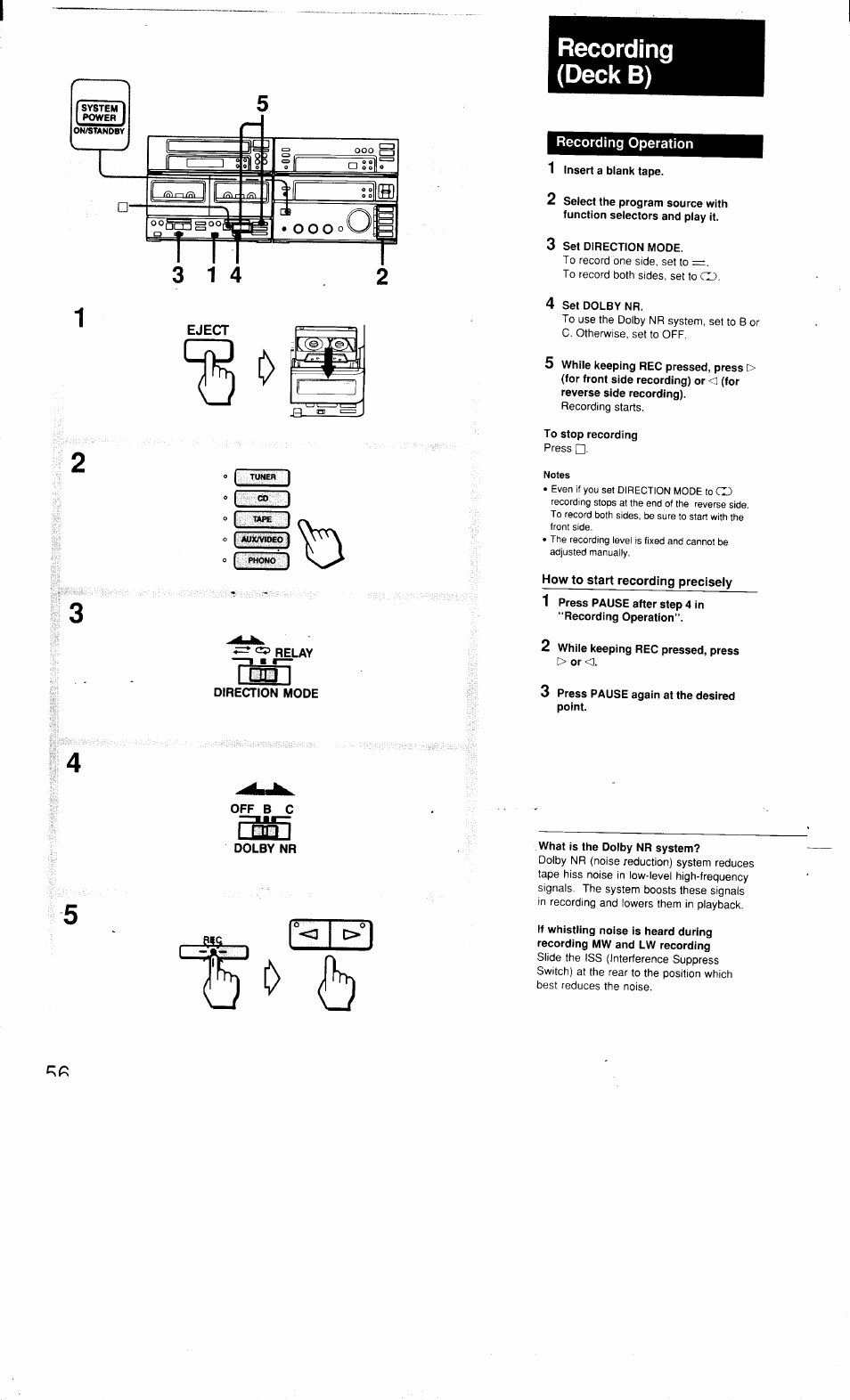 Eject, Relay, Direction mode | Recording (deck b), Recording operation, 1 insert a blank tape, 3 set direction mode, 4 set dolby nr, To stop recording, How to start recording precisely | Sony MHC-3500 User Manual | Page 56 / 99