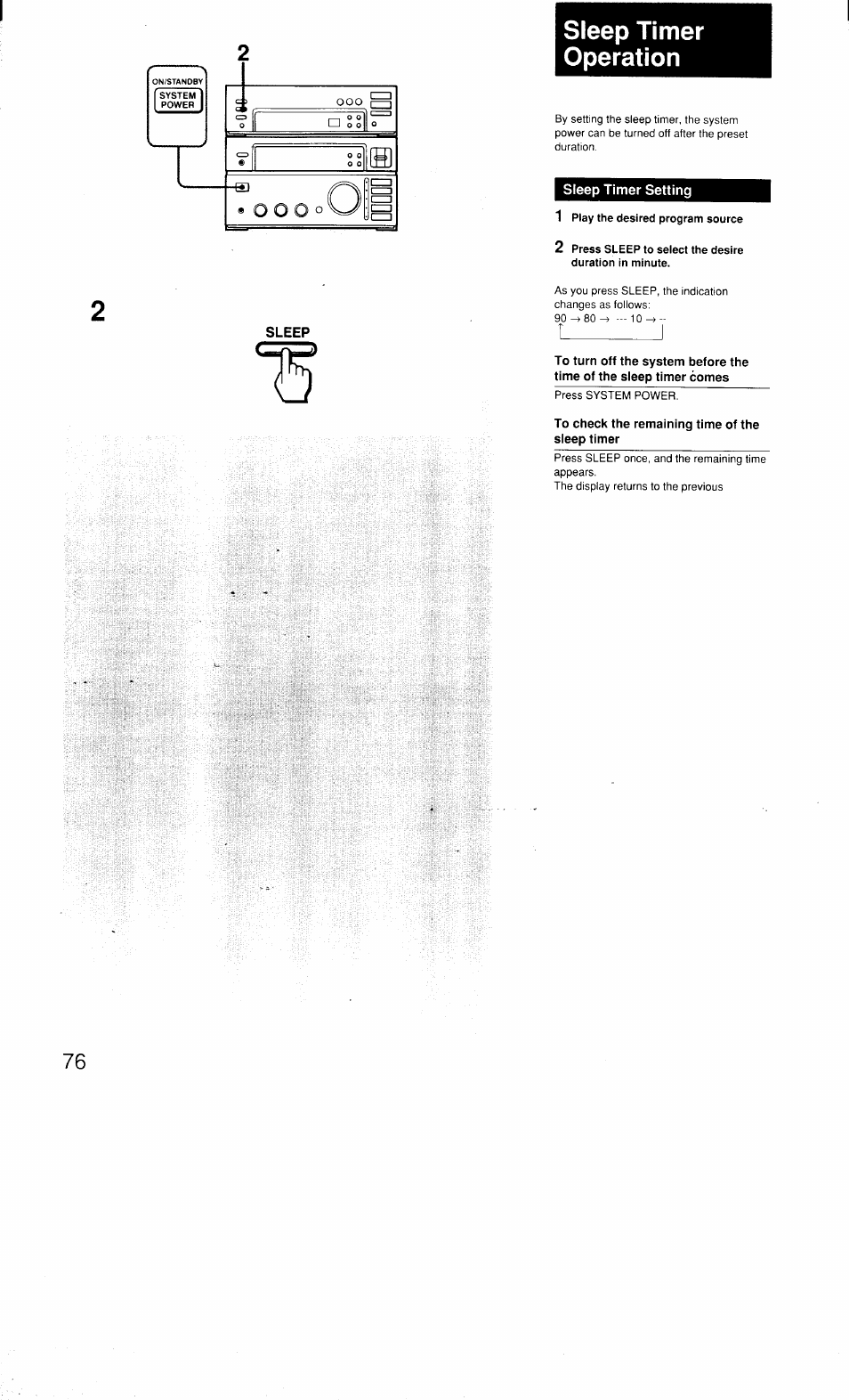 Sleep timer operation, Sleep timer setting, 1 play the desired program source | To check the remaining time of the sleep timer, Sleep-timer operation | Sony MHC-3500 User Manual | Page 76 / 99