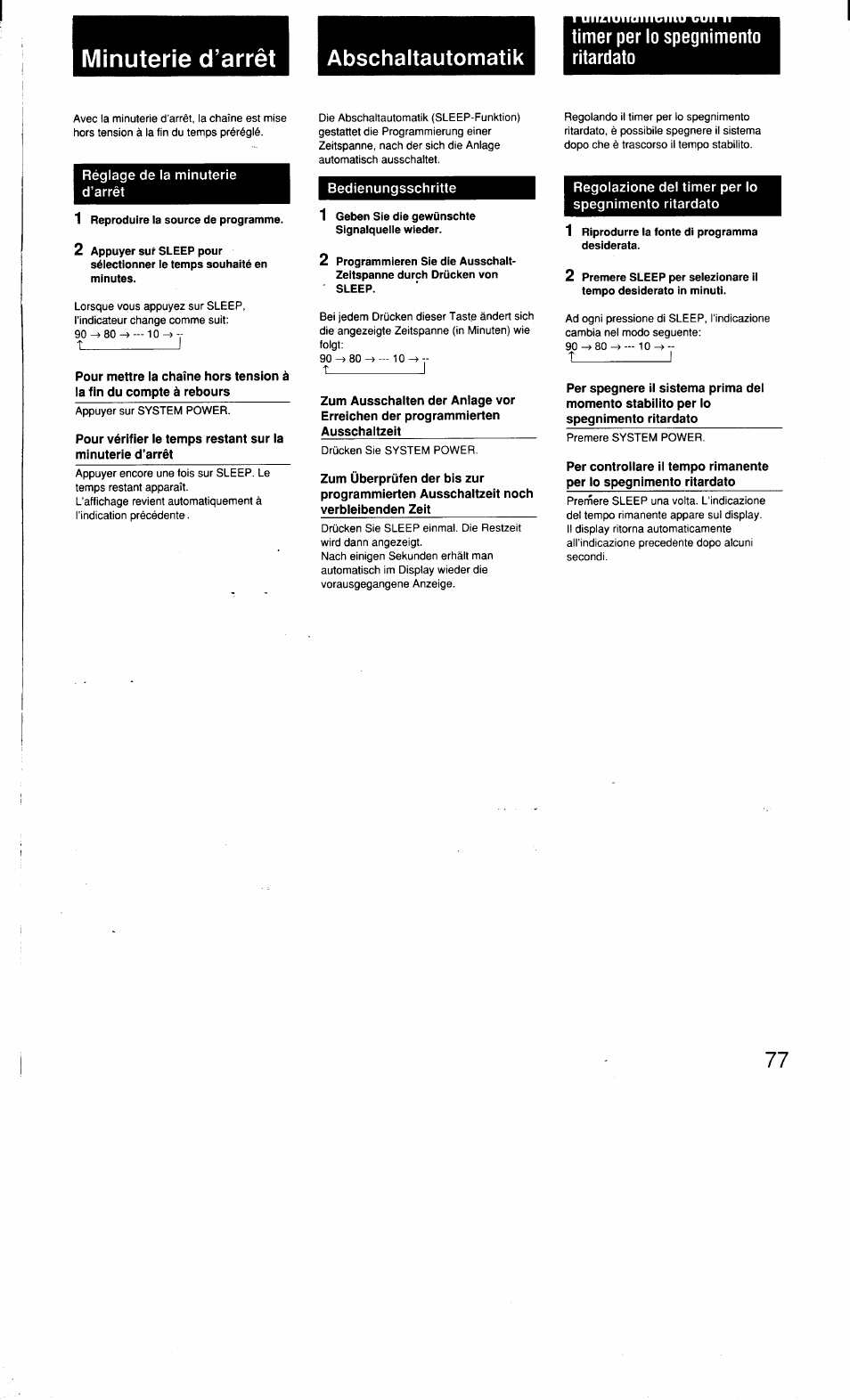 Minuterie d’arrêt h abschaltautomatik, Réglage de la minuterie d’arrêt, 1 reproduire la source de programme | Bedienungsschritte, 1 geben sie die gewünschte signalquelle wieder, Regolazione del timer per lo spegnimento ritardato, 1 riprodurre la fonte di programma desiderata, T_ _ _ _ _ _ _ _ _ i, Timer per lo spegnimento ritardato | Sony MHC-3500 User Manual | Page 77 / 99