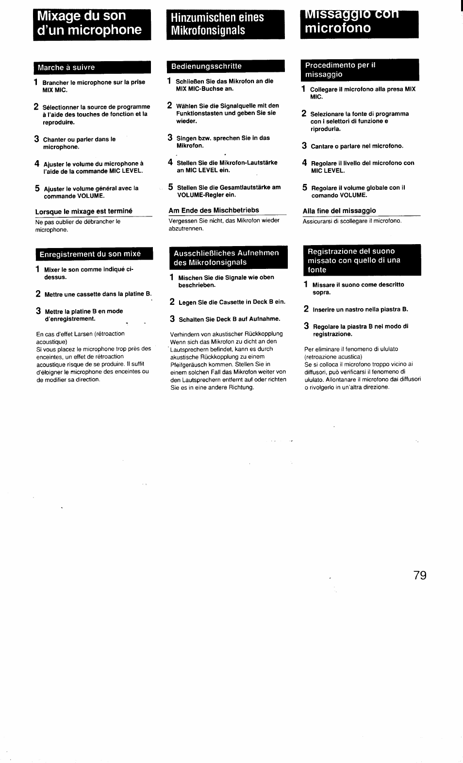 Mixage du son d’un microphone, Marche à suivre, Lorsque le mixage est terminé | Bedienungsschritte, Am ende des mischbetriebs, Procedimento per il missaggio, Alla fine del missaggio, Enregistrement du son mixé, Ausschließliches aufnehmen des mikrofonsignals, Enregistrement d’un cd | Sony MHC-3500 User Manual | Page 79 / 99