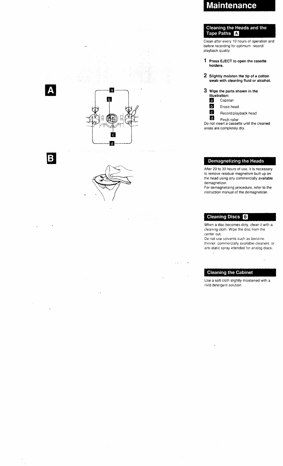 Maintenance, Cleaning the heads and the tape paths, 1 press eject to open the casette holders | 3 wipe the parts shown in the illustration, Demagnetizing the heads, Cleaning discs, Cleaning the cabinet | Sony MHC-3500 User Manual | Page 80 / 99