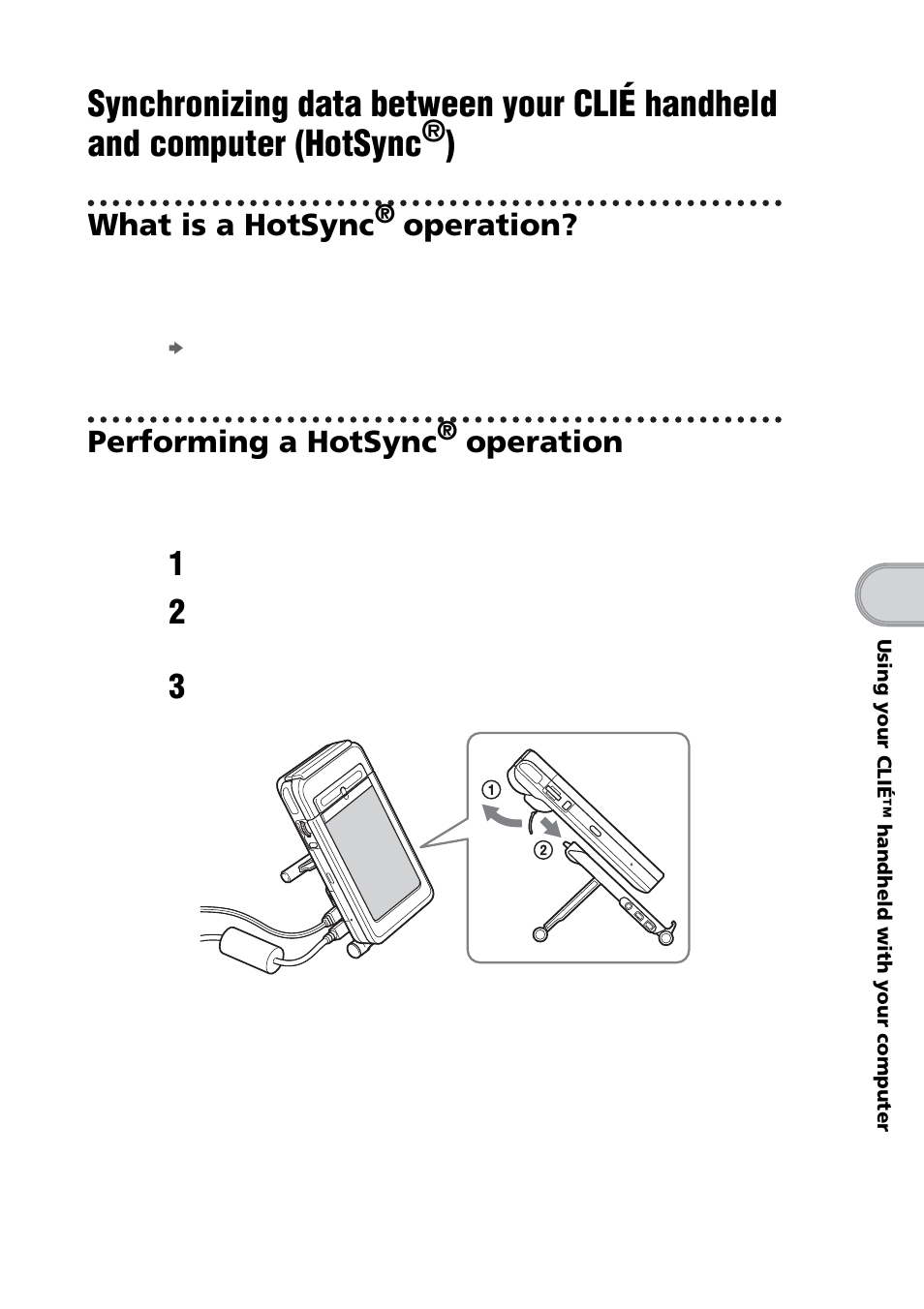 What is a hotsync® operation, Performing a hotsync® operation, Synchronizing data between your clié | Handheld and computer (hotsync, What is a hotsync, Operation, Performing a hotsync | Sony PEG-NZ90 User Manual | Page 71 / 116