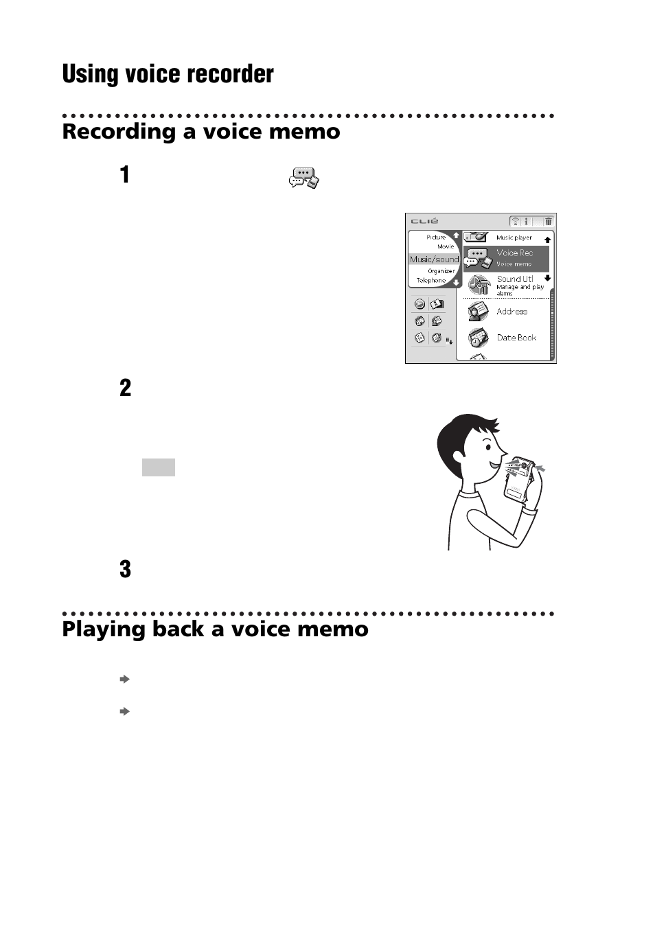 Using voice recorder, Recording a voice memo, Playing back a voice memo | Sony PEG-NZ90 User Manual | Page 74 / 116