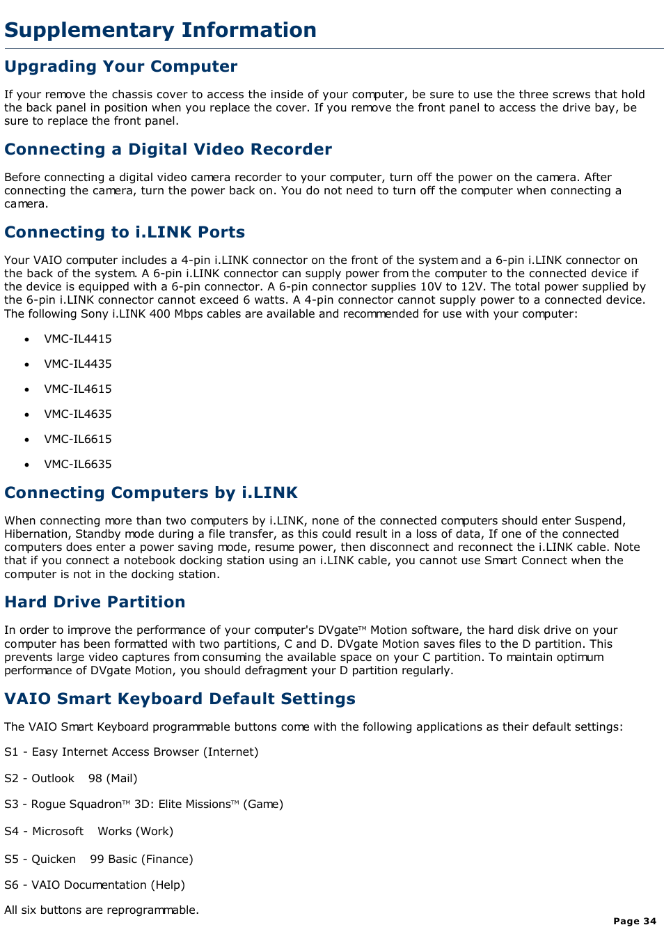 Using dvgate motion, Supplementary information, Upgrading your computer | Connecting a digital video recorder, Connecting to i.link ports, Connecting computers by i.link, Hard drive partition, Vaio smart keyboard default settings | Sony PCV-R528DS User Manual | Page 34 / 245