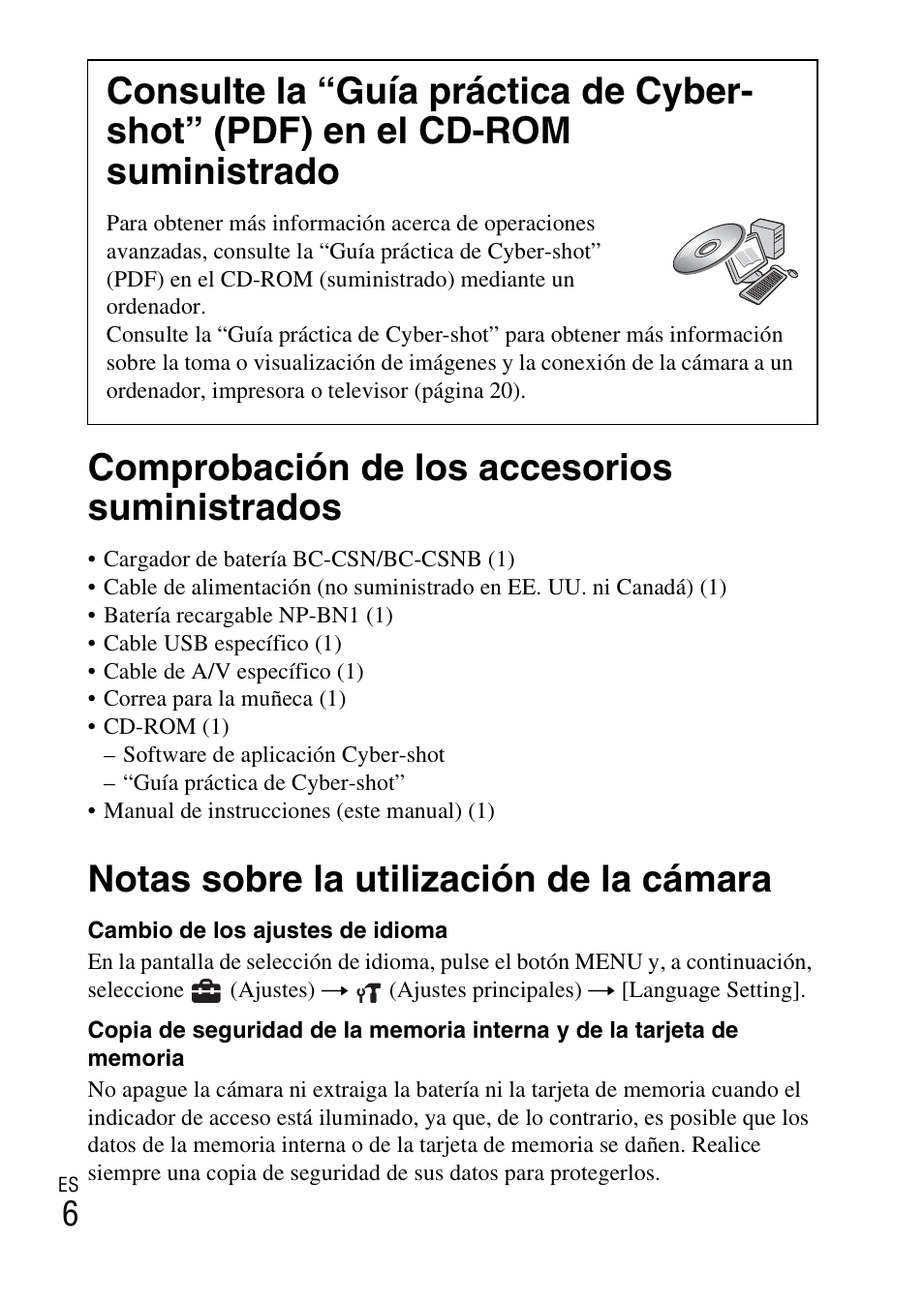 Comprobación de los accesorios suministrados, Notas sobre la utilización de la cámara | Sony DSC-W330 User Manual | Page 34 / 60