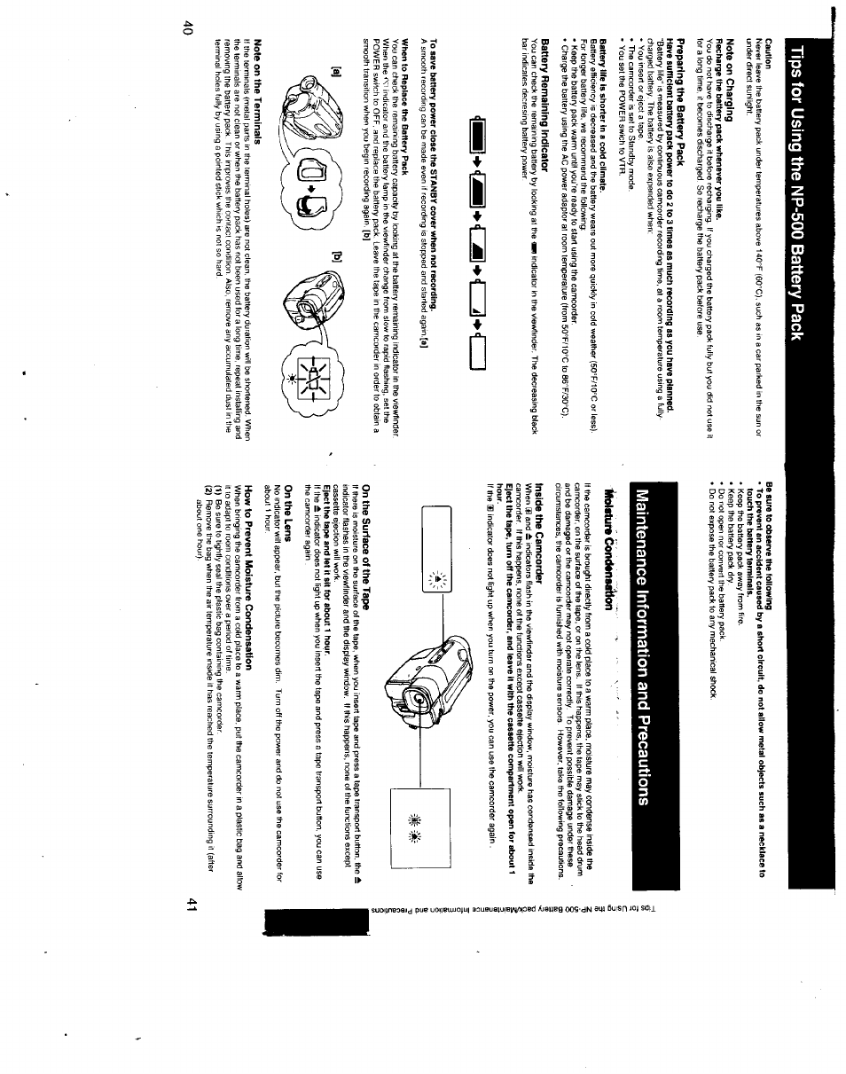 Tips for using the np-500 battery pack, Caution, Note on charging | Preparing the battery pack, Battery life is shorter in a cold climate, Battery remaining indicator, When to replace the battery pack, Note on the terminals, Be sure to observe the following, Maintenance information and precautions | Sony CCD-TR500 User Manual | Page 21 / 29
