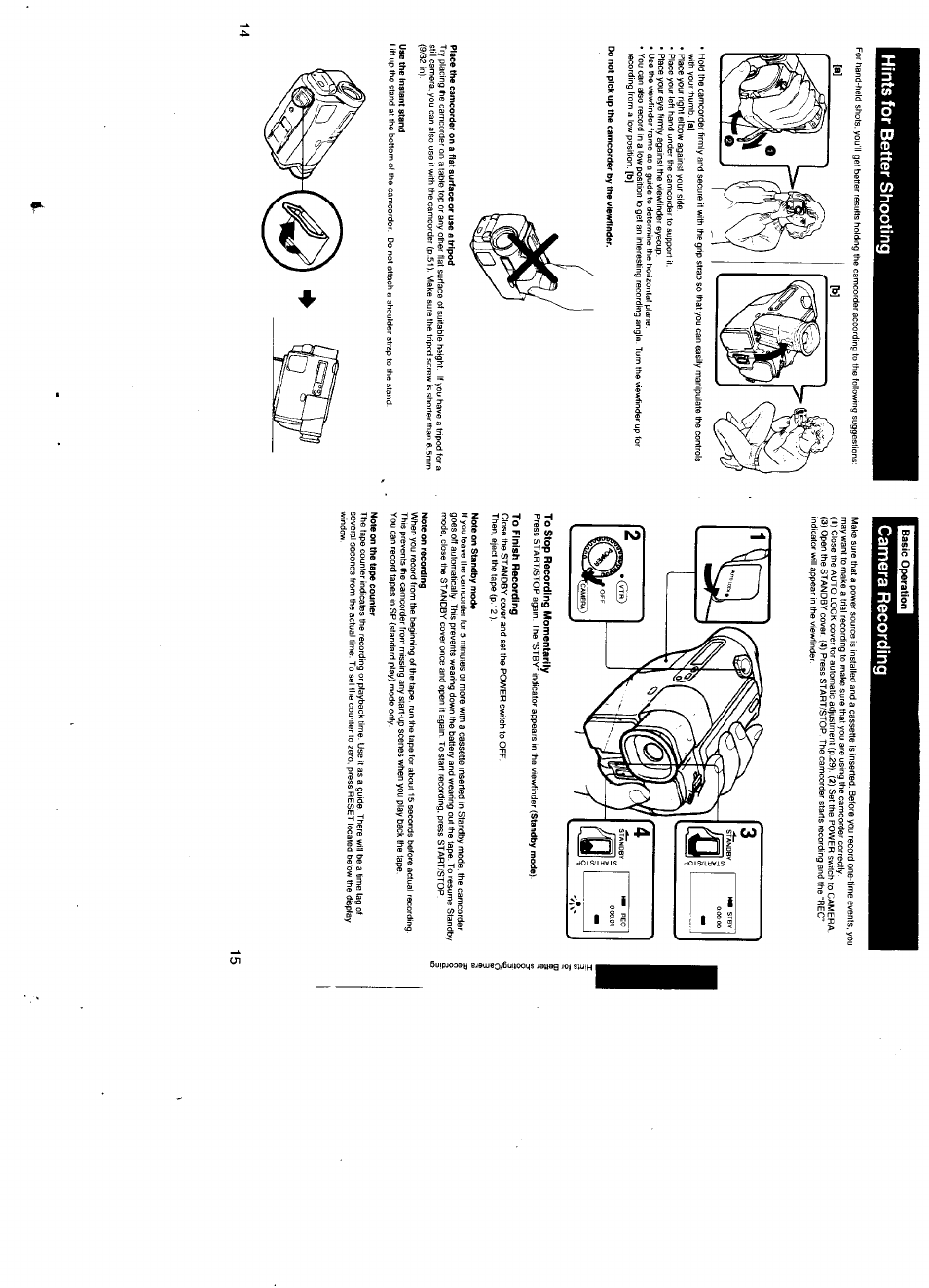 Hints for better shooting, I basic operation, Do not pick up the camcorder by the viewfinder | Use the instant stand, To stop recording momentarily, To finish recording, Note on standby mode, Note on recording, Note on the tape counter, Camera recording | Sony CCD-TR500 User Manual | Page 8 / 29