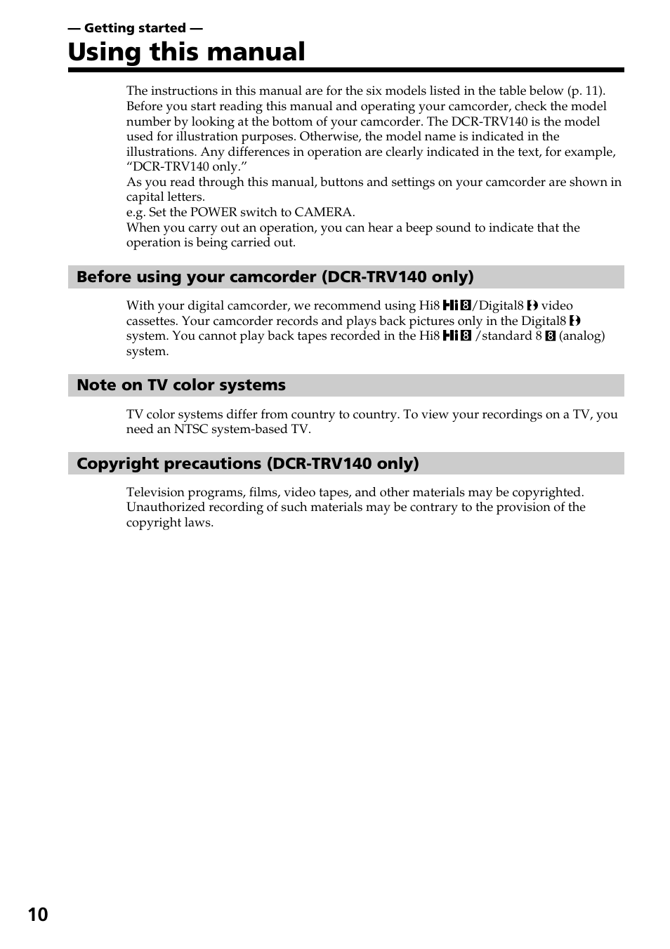 Getting started, Using this manual | Sony DCR-TRV140 User Manual | Page 10 / 148