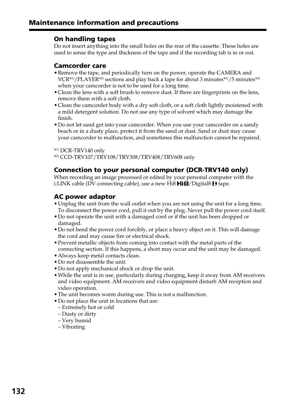 Maintenance information and precautions, On handling tapes, Camcorder care | Ac power adaptor | Sony DCR-TRV140 User Manual | Page 132 / 148