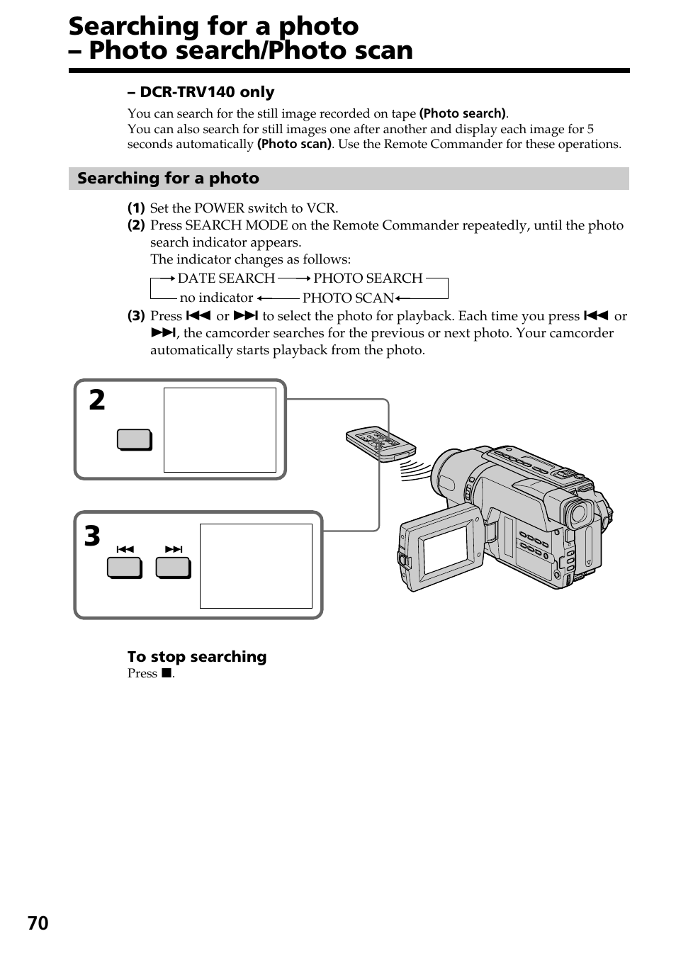 Searching for a photo – photo search/photo scan | Sony DCR-TRV140 User Manual | Page 70 / 148