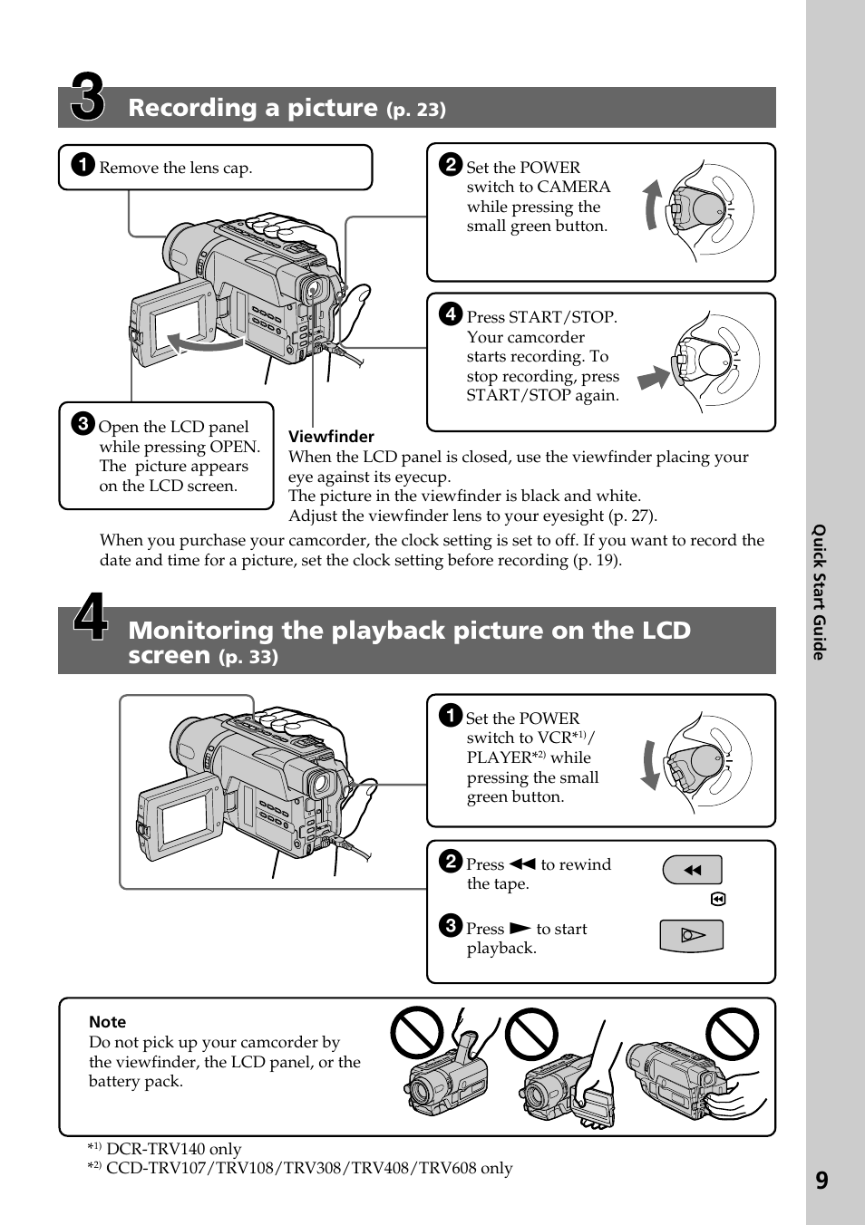 9monitoring the playback picture on the lcd screen, Recording a picture, Play | P. 33), P. 23), Quick start guide, Press m to rewind the tape, Set the power switch to vcr, Player, While pressing the small green button | Sony DCR-TRV140 User Manual | Page 9 / 148