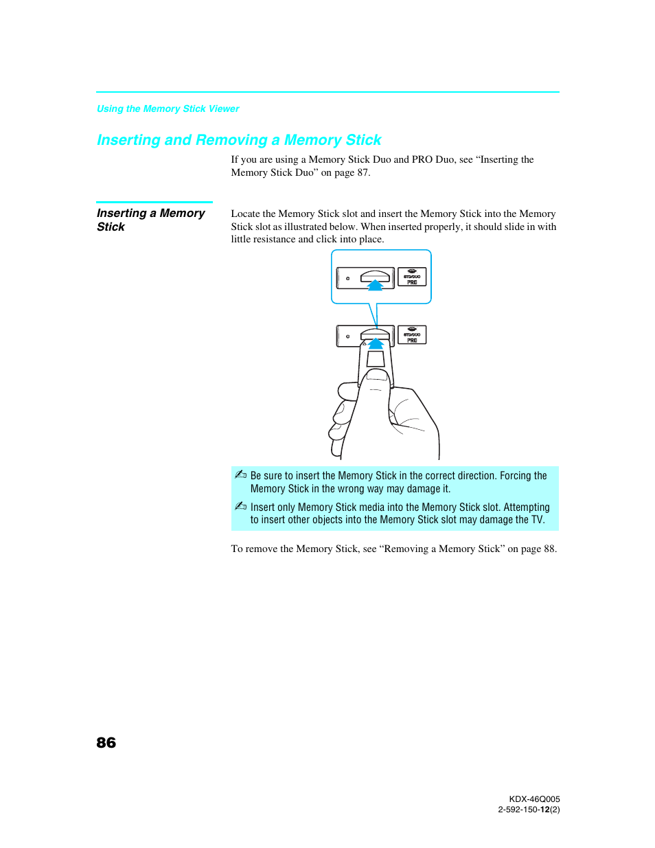 Inserting and removing a memory stick, Inserting a memory stick | Sony KDX-46Q005 User Manual | Page 88 / 151