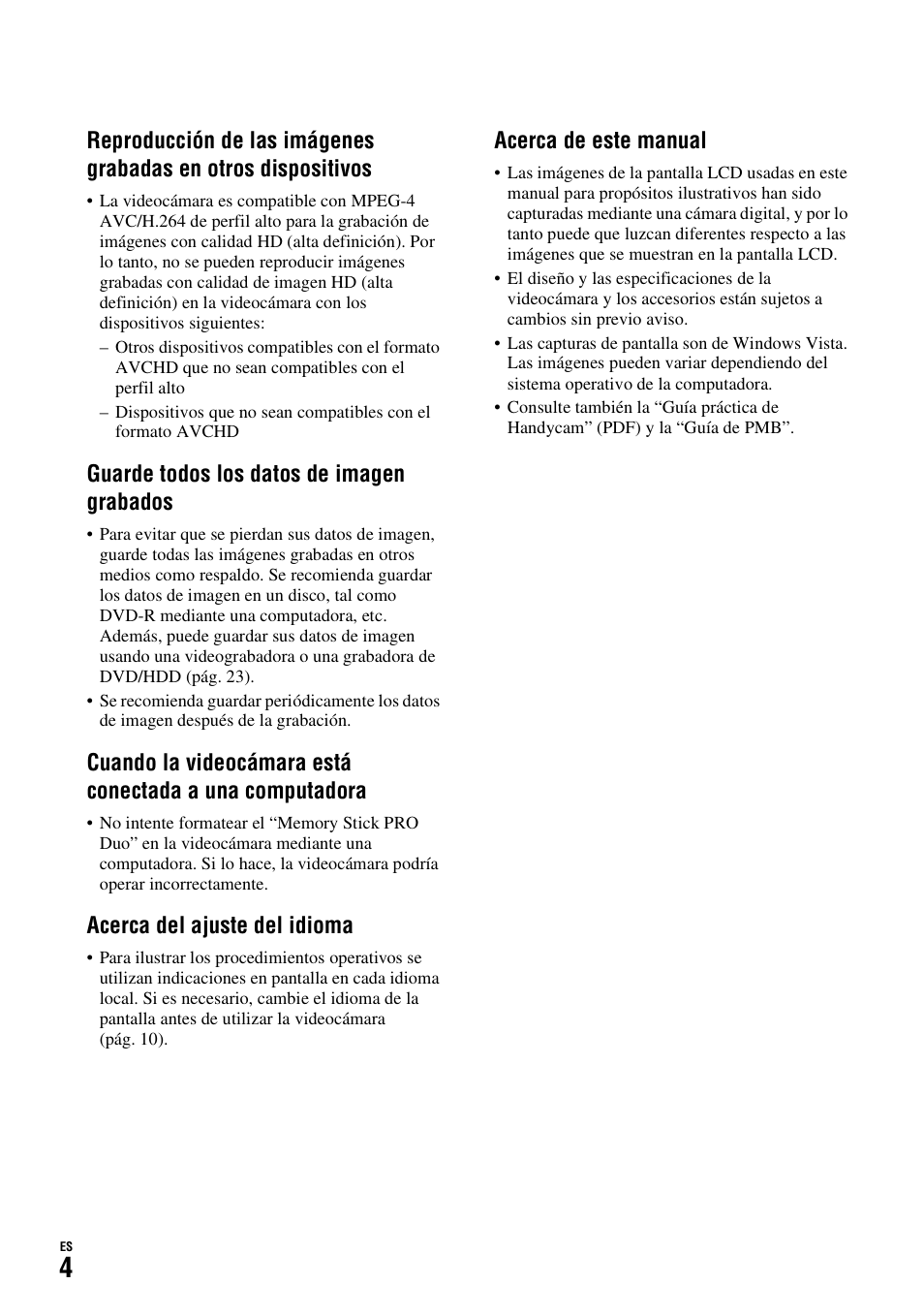 Guarde todos los datos de imagen grabados, Acerca del ajuste del idioma, Acerca de este manual | Sony HDR-TG1 User Manual | Page 40 / 76