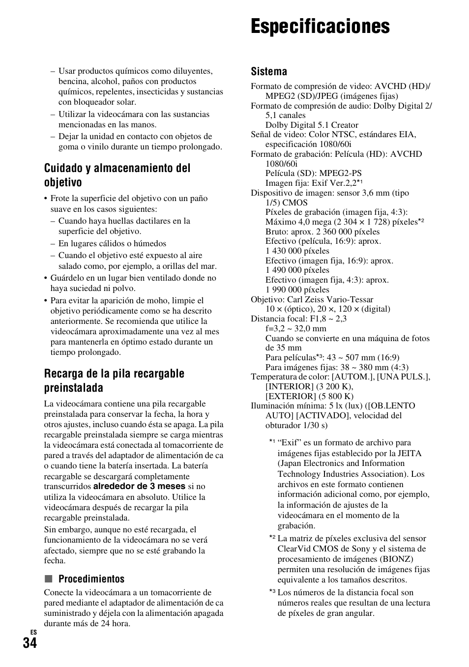 Especificaciones, Cuidado y almacenamiento del objetivo, Recarga de la pila recargable preinstalada | Sistema | Sony HDR-TG1 User Manual | Page 70 / 76