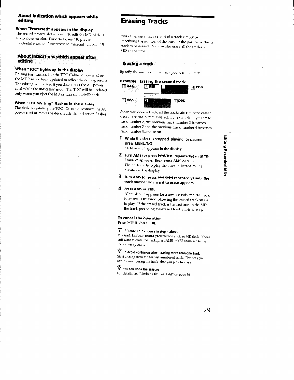 About indication which appears while editing, When "protected" appears in the display, About indications which appear after editing | When "toc" lights up in the display, When "toc writing" flashes in the display, Erasing tracks, Erasing a track, 4]ddd, M aaa, T]aaa | Sony MDS-JE330 User Manual | Page 29 / 45