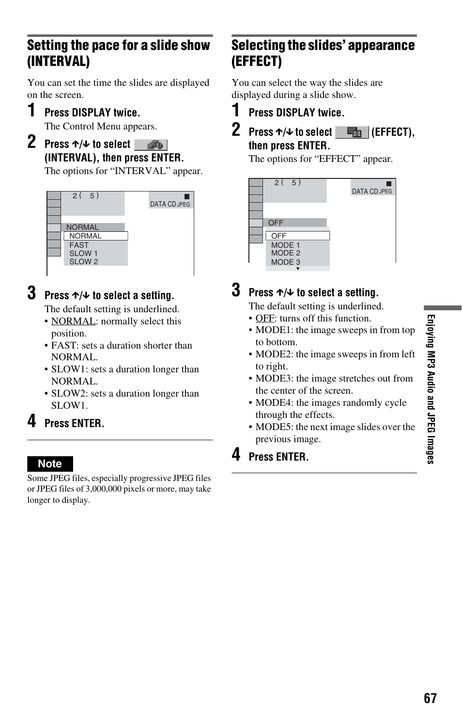 Setting the pace for a slide show (interval), Selecting the slides’ appearance (effect) | Sony DVP-NS9100ES User Manual | Page 67 / 96