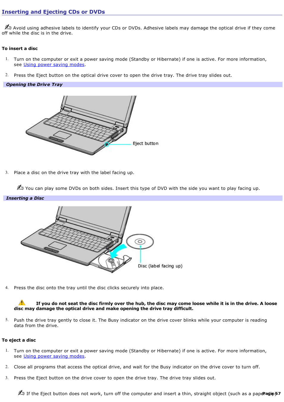 Inserting and ejecting cds or dvds | Sony PCG-Z1WA User Manual | Page 67 / 171