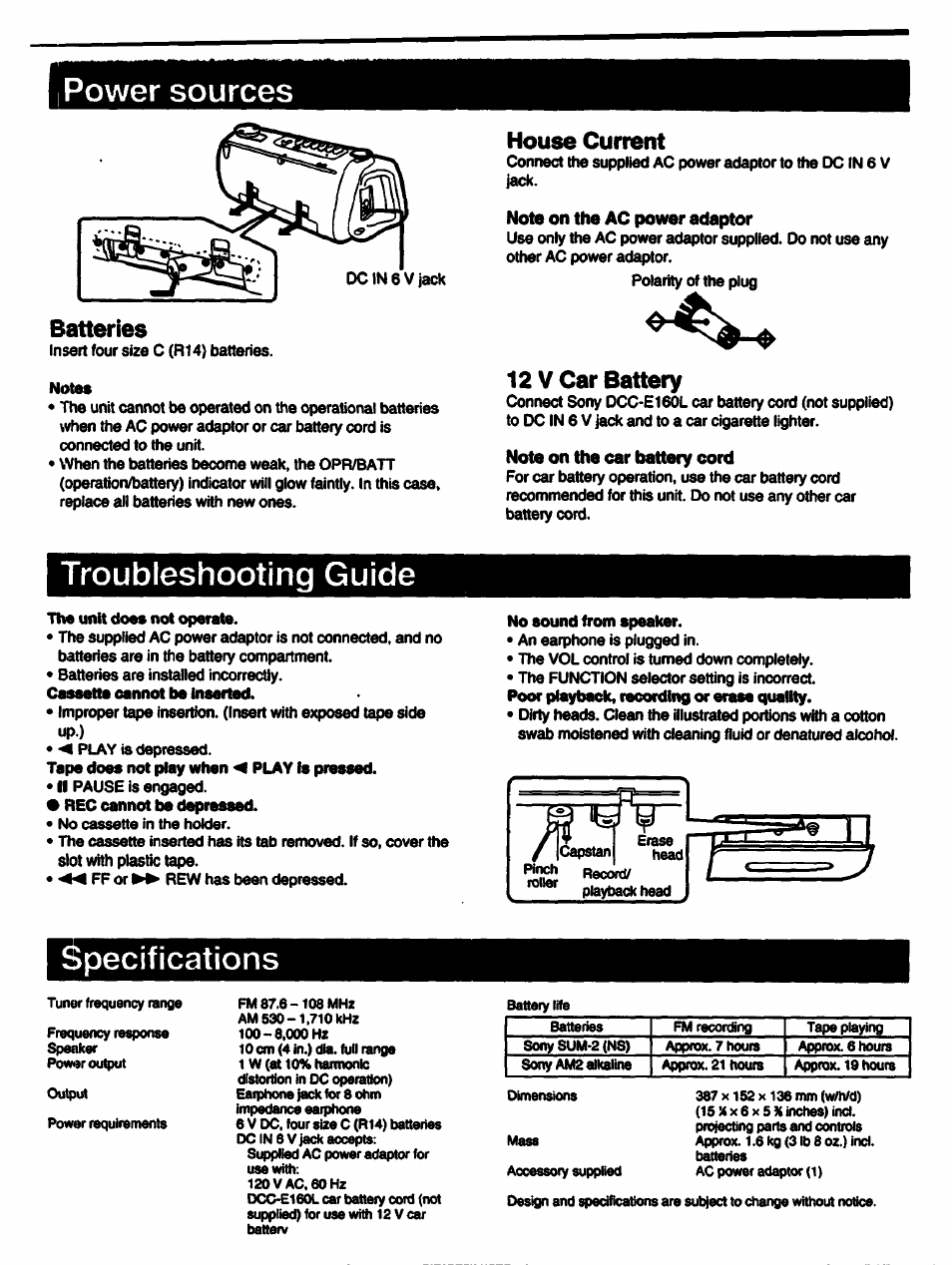 Batteries, Notes, House current | 12 v car battery, The unit does not operate, Cassette cannot be inserted, Tape does not play when play is pressed, Пес cannot be depressed, No sound from speaker, Poor playback, recording or erase quality | Sony CFM-104 User Manual | Page 3 / 3