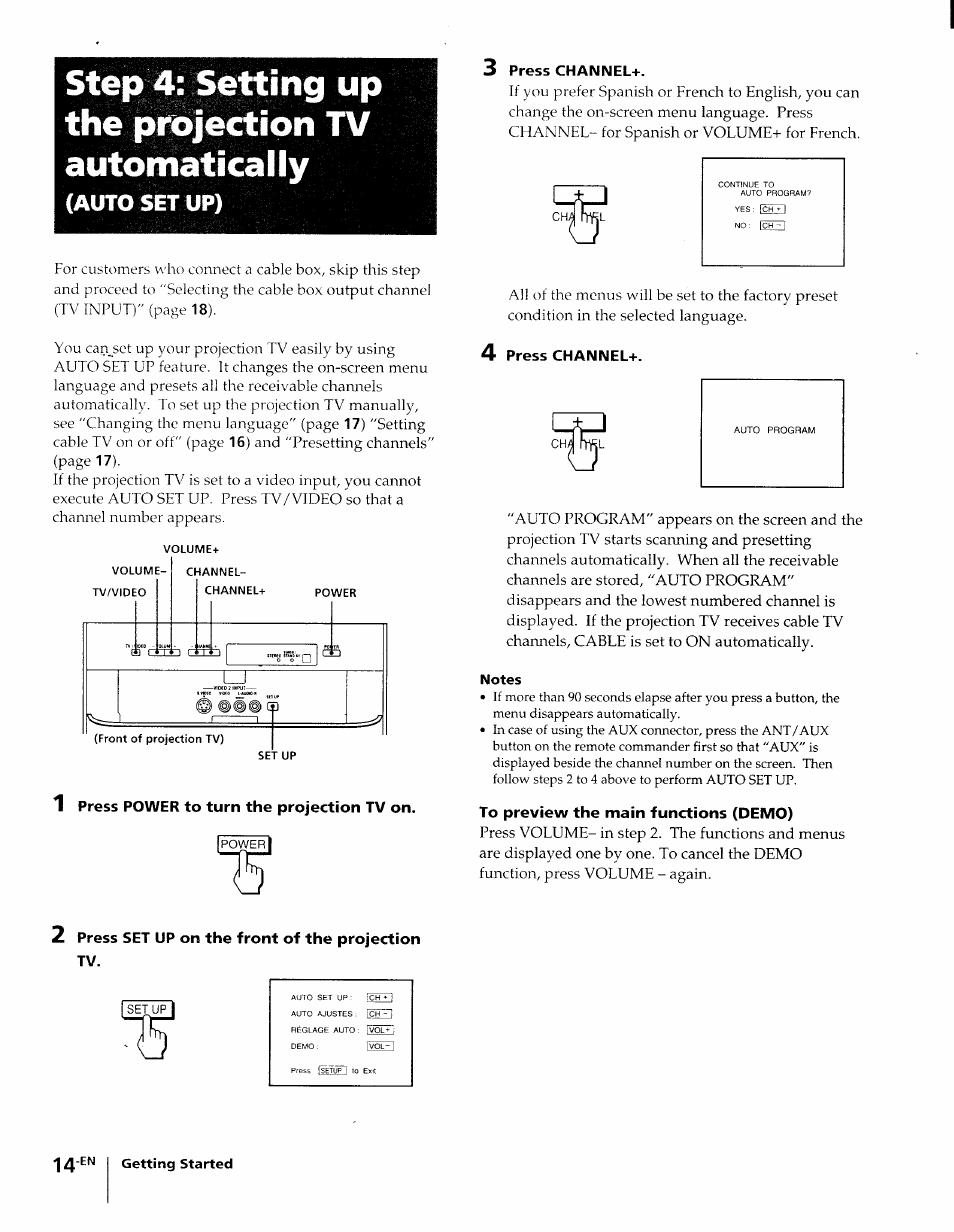 Step 4: setting up the projection tv automatically, 1 press power to turn the projection tv on, 3 press channel | Press channel, To preview the main functions (demo), 2 press set up on the front of the projection tv, Auto set up) | Sony KP-61XBR48 User Manual | Page 14 / 95