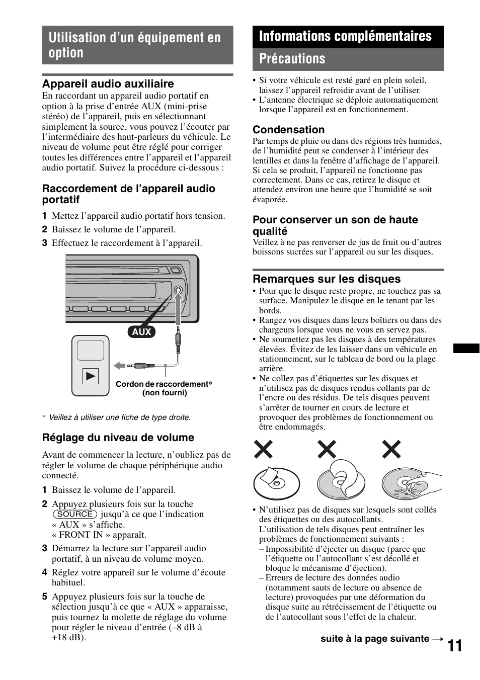 Utilisation d’un équipement en option, Appareil audio auxiliaire, Informations complémentaires | Précautions, Remarques sur les disques, Informations complémentaires précautions | Sony CDX-GT23W User Manual | Page 27 / 52