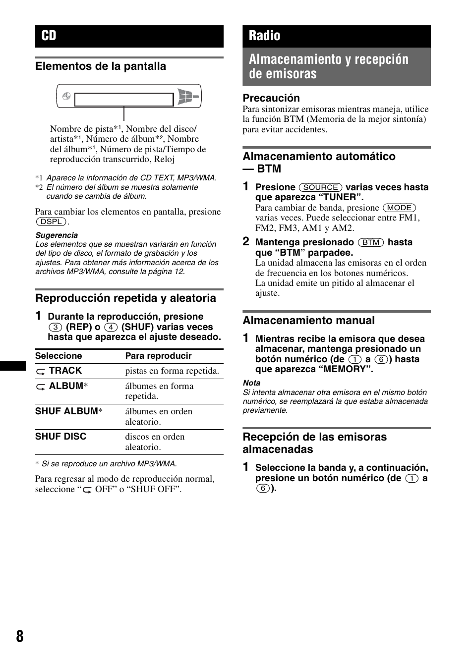 Elementos de la pantalla, Reproducción repetida y aleatoria, Radio | Almacenamiento y recepción de emisoras, Almacenamiento automático - btm, Almacenamiento manual, Recepción de las emisoras almacenadas, Radio almacenamiento y recepción de emisoras | Sony CDX-GT23W User Manual | Page 40 / 52