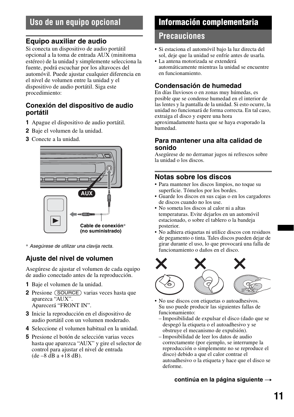 Uso de un equipo opcional, Equipo auxiliar de audio, Información complementaria | Precauciones, Notas sobre los discos, Información complementaria precauciones | Sony CDX-GT23W User Manual | Page 43 / 52