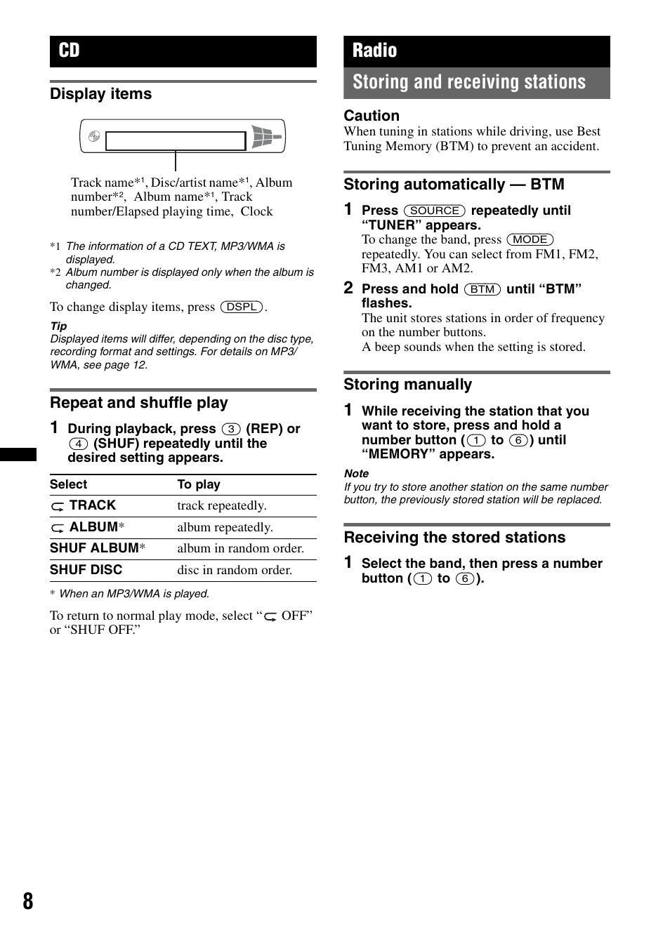 Display items, Repeat and shuffle play, Radio | Storing and receiving stations, Storing automatically - btm, Storing manually, Receiving the stored stations, Display items repeat and shuffle play, Radio storing and receiving stations | Sony CDX-GT23W User Manual | Page 8 / 52