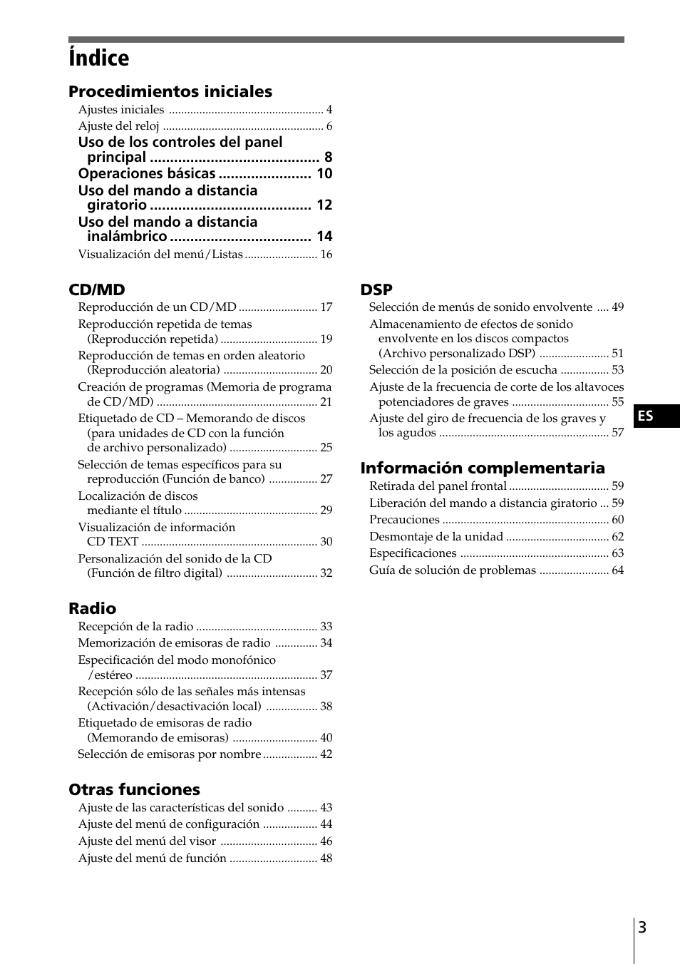 Índice, Procedimientos iniciales, Cd/md | Radio, Otras funciones, Información complementaria | Sony CDX-C90 User Manual | Page 69 / 134